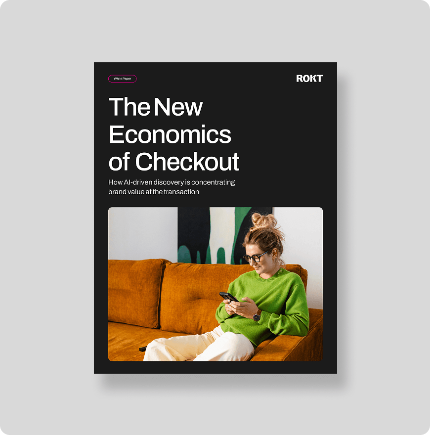 ROKT - The New Economics Of Checkout